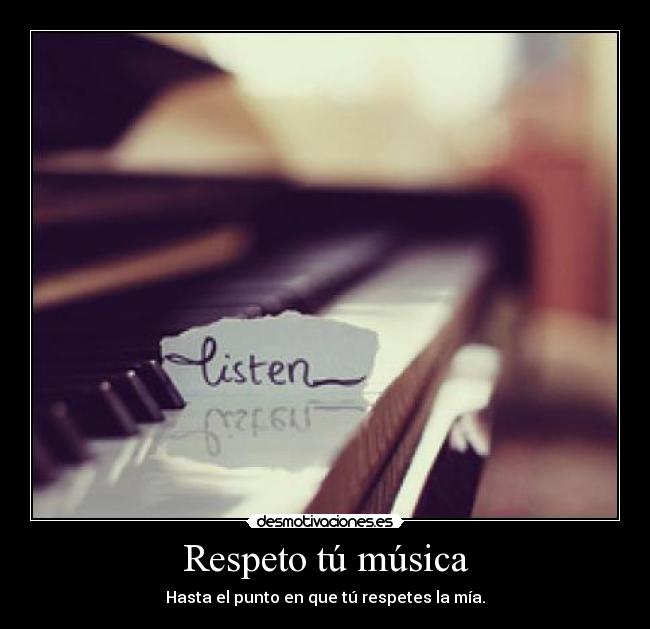 Respeto tú música - 