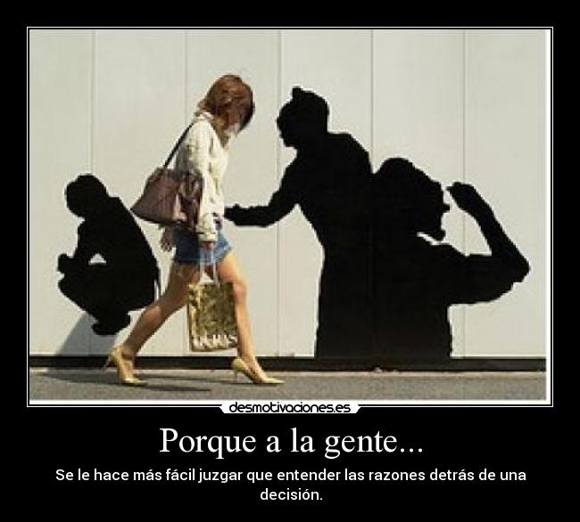 Porque a la gente... - 