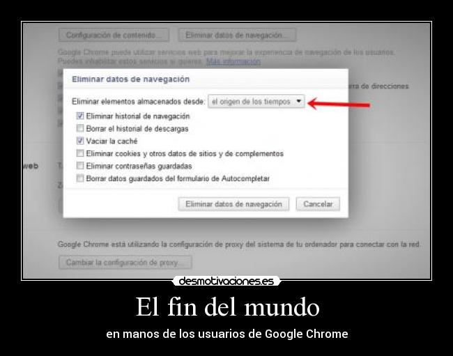 El fin del mundo - en manos de los usuarios de Google Chrome