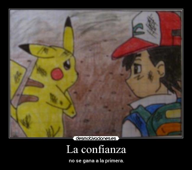 La confianza - 