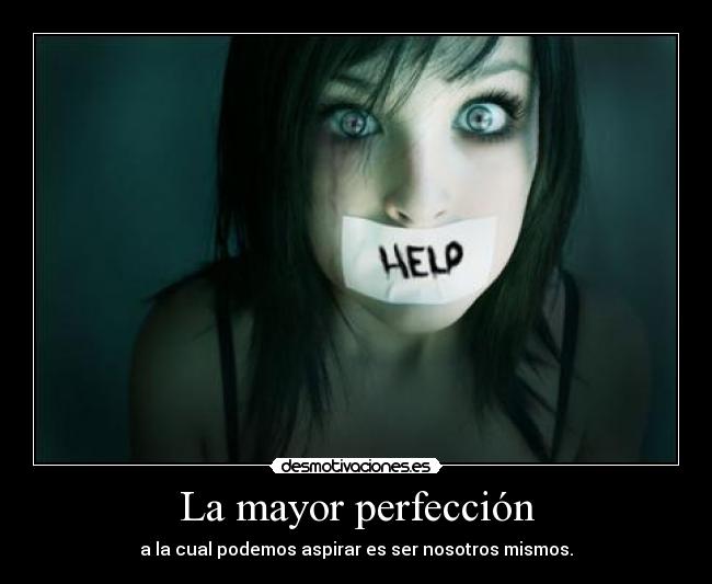 La mayor perfección - 