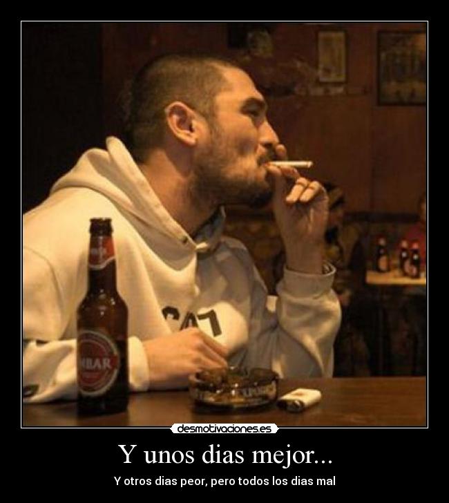 Y unos dias mejor... - 