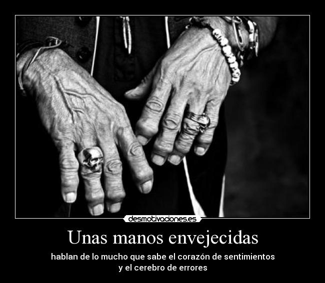 Unas manos envejecidas - 