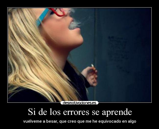 Si de los errores se aprende - 
