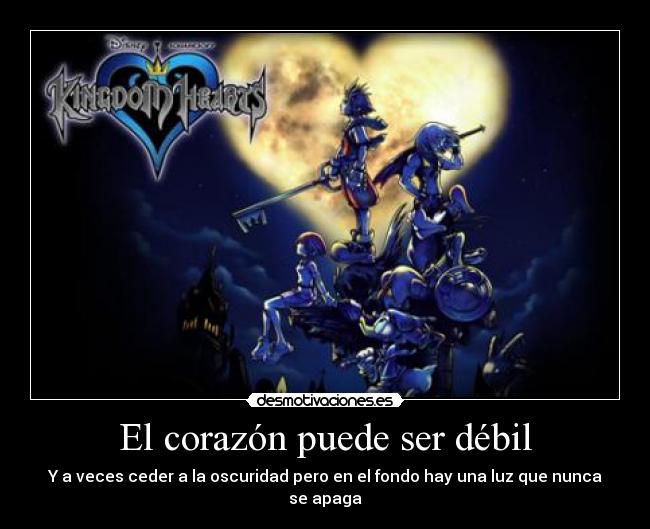 El corazón puede ser débil - 