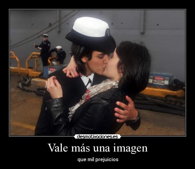 Vale más una imagen - que mil prejuicios