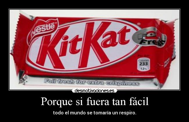 Porque si fuera tan fácil -