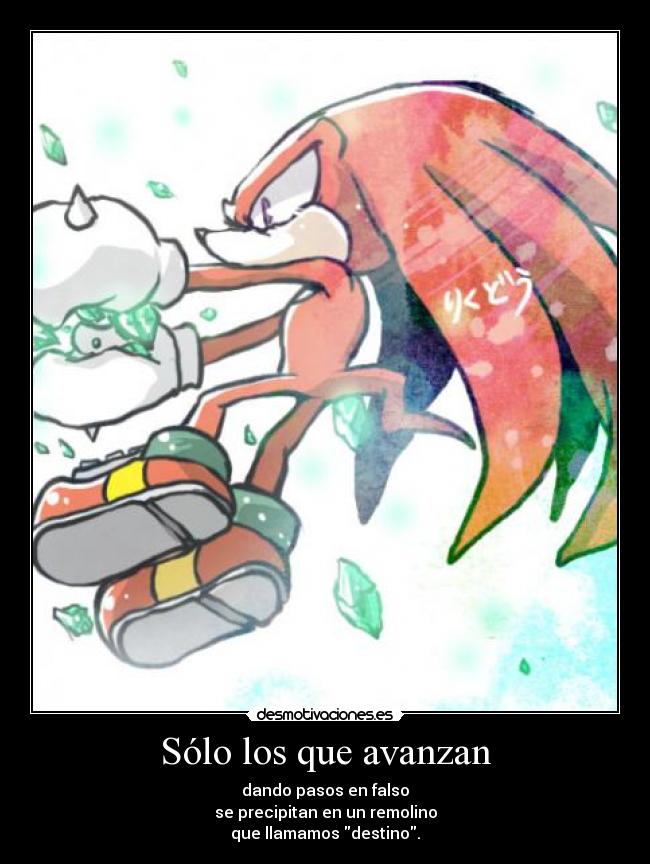 Sólo los que avanzan - 