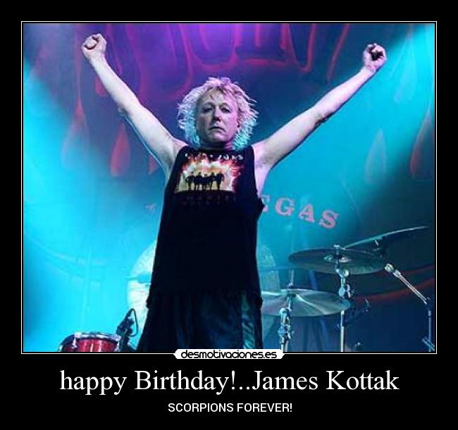 happy Birthday!..James Kottak - 