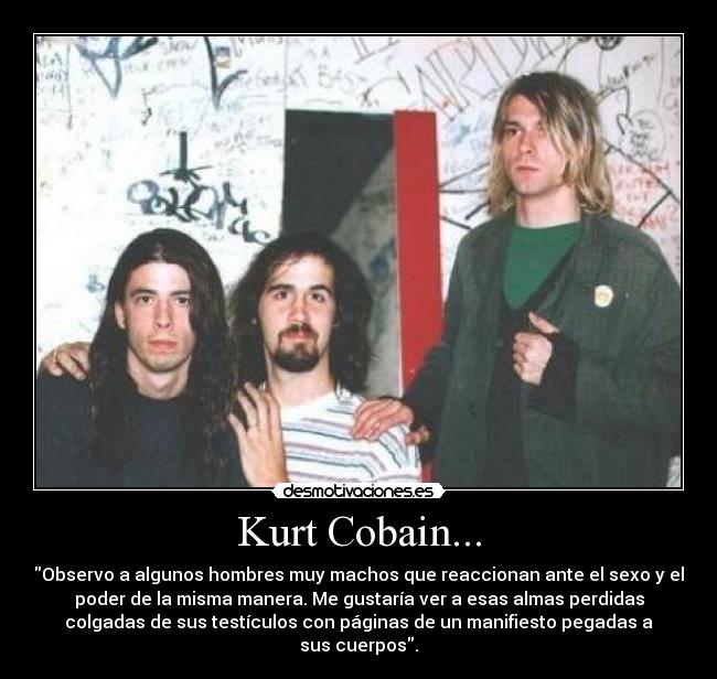 Kurt Cobain... -