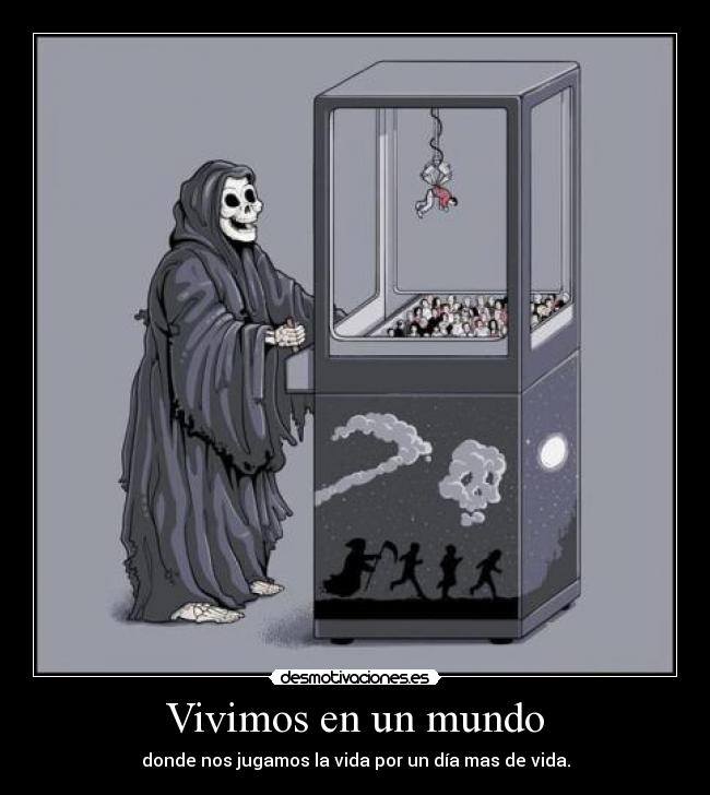 Vivimos en un mundo -