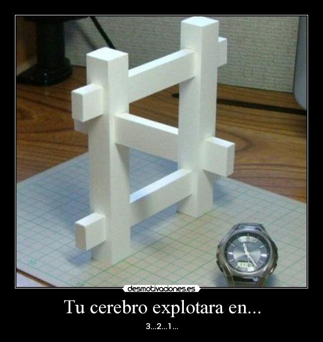 Tu cerebro explotara en... - 3...2...1...