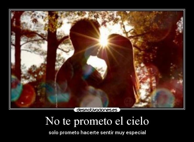 No te prometo el cielo -