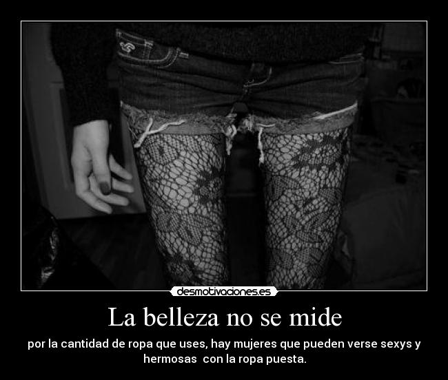 La belleza no se mide -