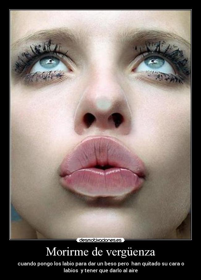 Morirme de vergüenza -