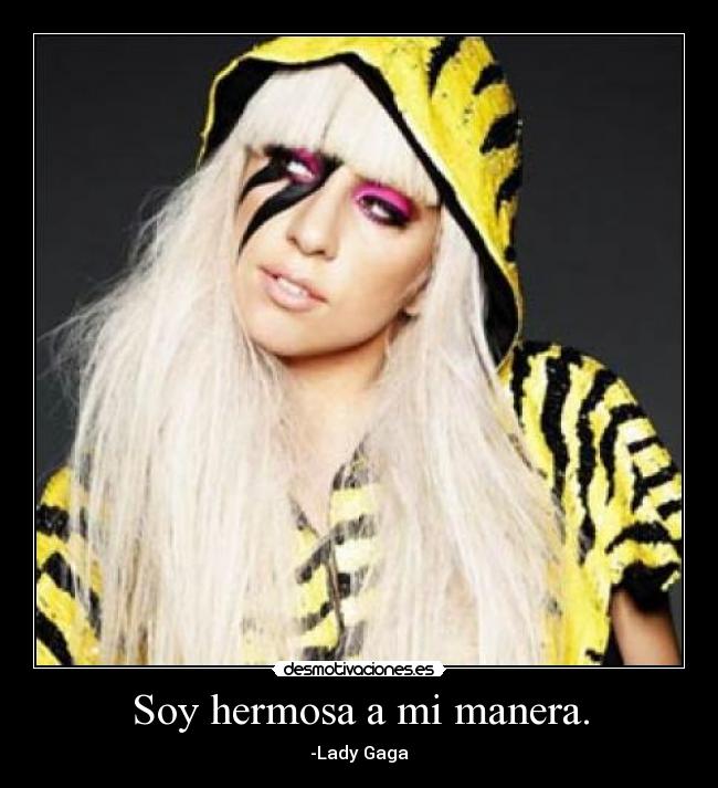 Soy hermosa a mi manera. - 