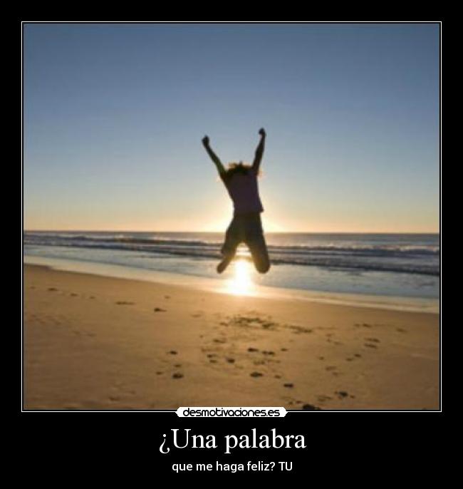 ¿Una palabra -