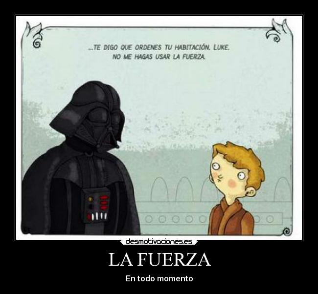 LA FUERZA -