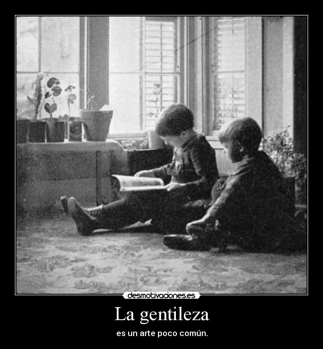 carteles gentileza falsa hipocresia verdadera casi milagro desmotivaciones