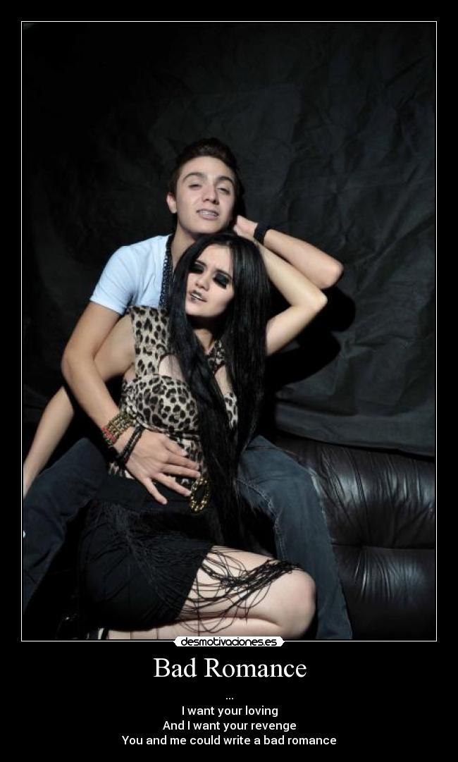 Bad Romance -