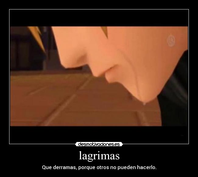 carteles kingdom hearts lagrimas desmotivaciones