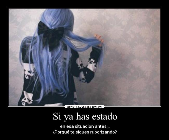 Si ya has estado -