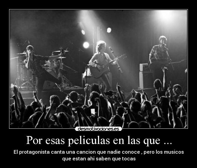 Por esas peliculas en las que ... - 