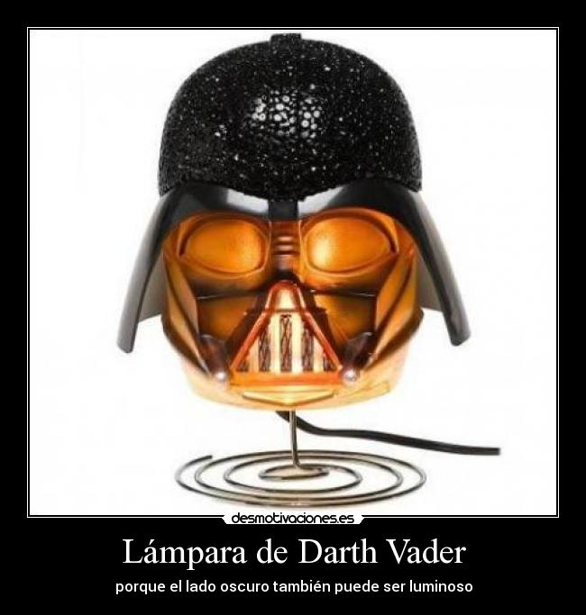 Lámpara de Darth Vader - porque el lado oscuro también puede ser luminoso