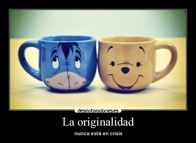 La originalidad -