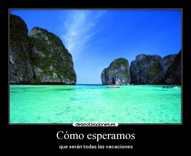 Cómo esperamos - 