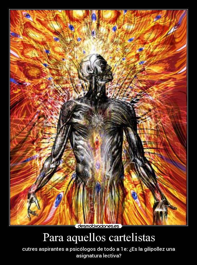 Para aquellos cartelistas - cutres aspirantes a psicólogos de todo a 1e: ¿Es la gilipollez una asignatura lectiva?