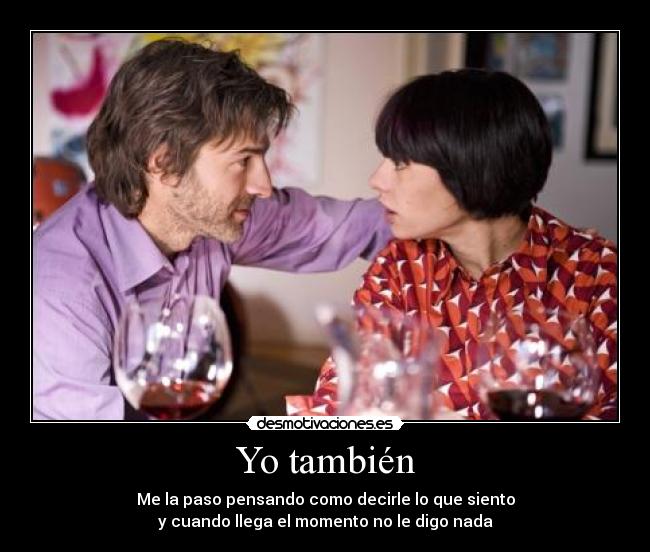 Yo también -