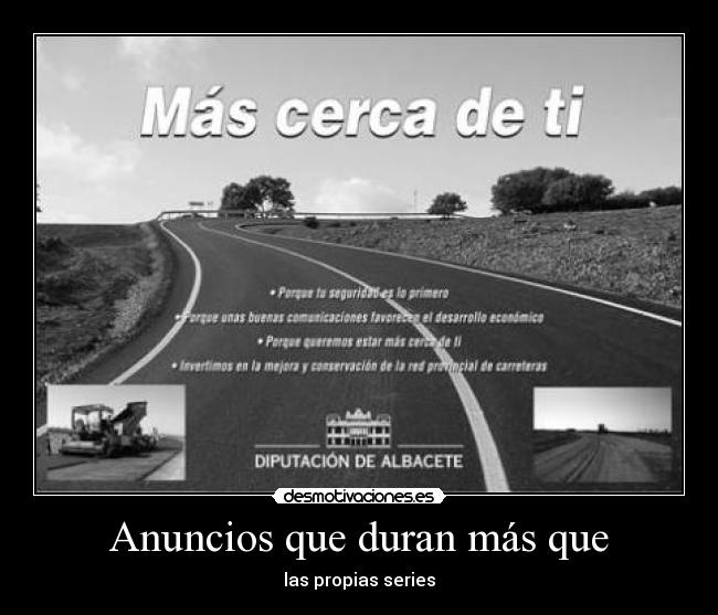 Anuncios que duran más que -