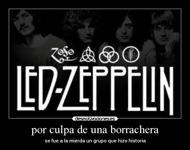 por culpa de una borrachera -