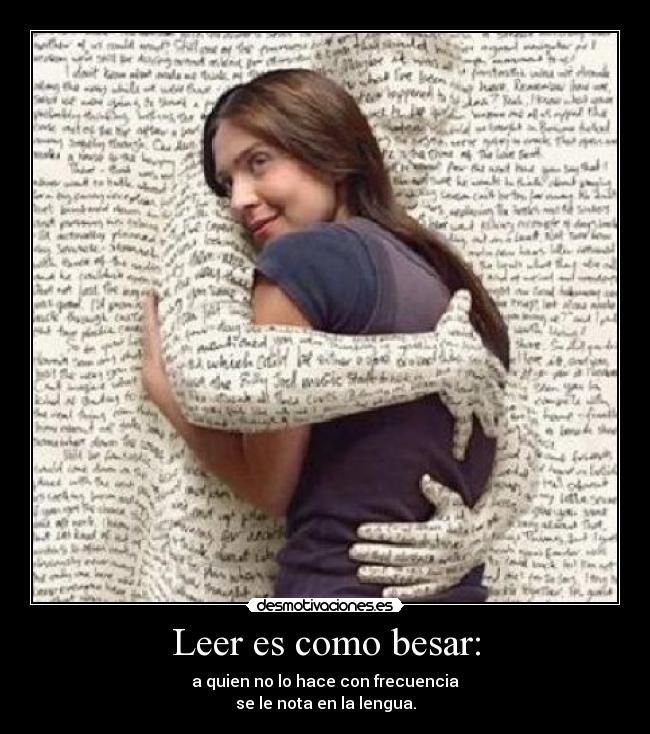Leer es como besar: - 