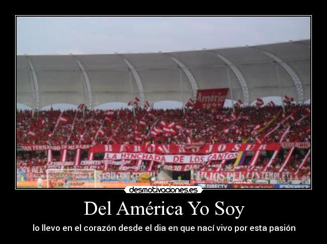 Del América Yo Soy -