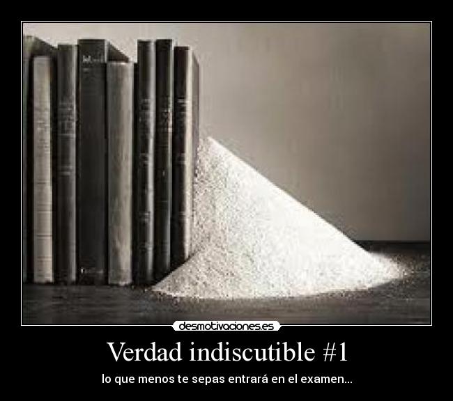 Verdad indiscutible #1 -