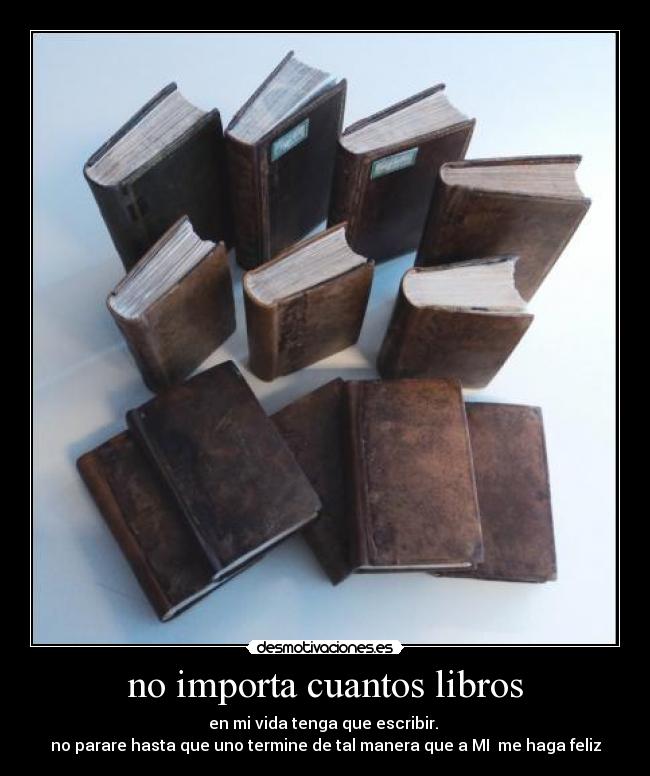 no importa cuantos libros - 