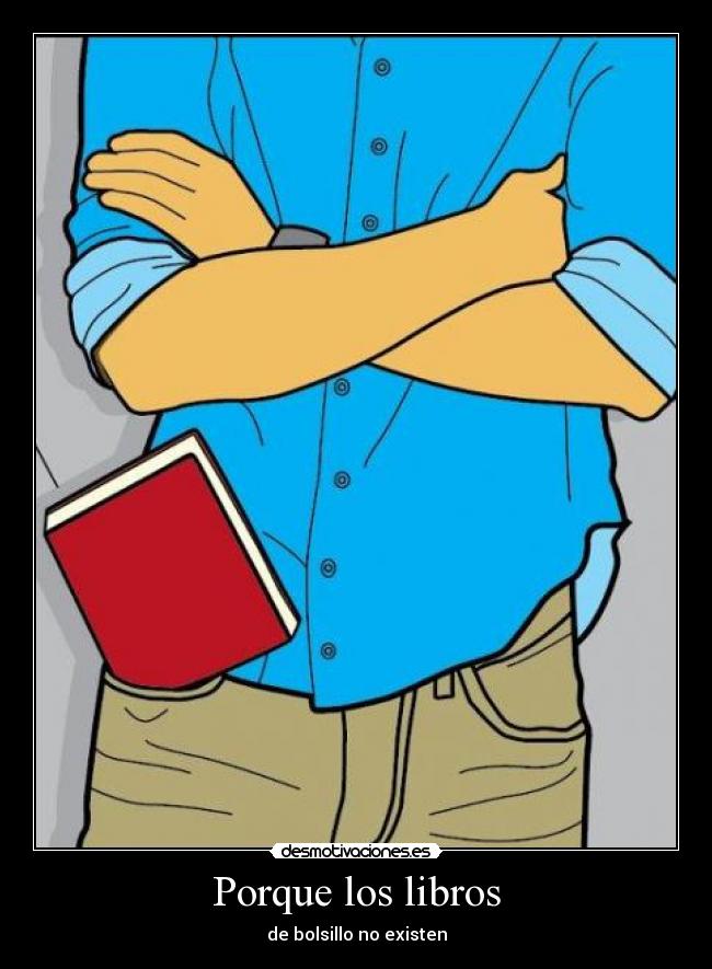 Porque los libros -