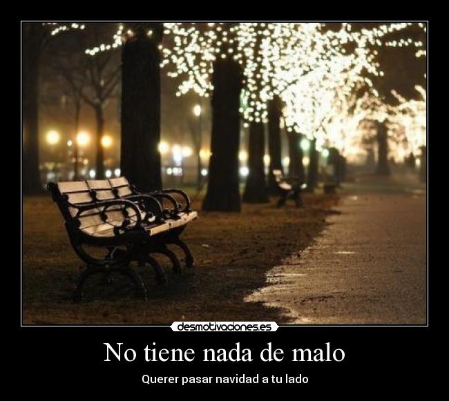 No tiene nada de malo -