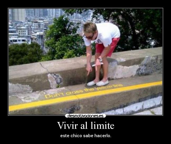 Vivir al limite - 