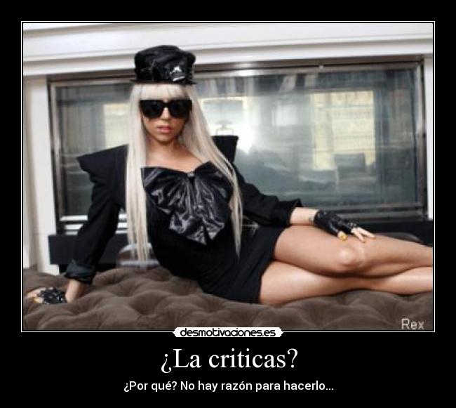 ¿La criticas? - 