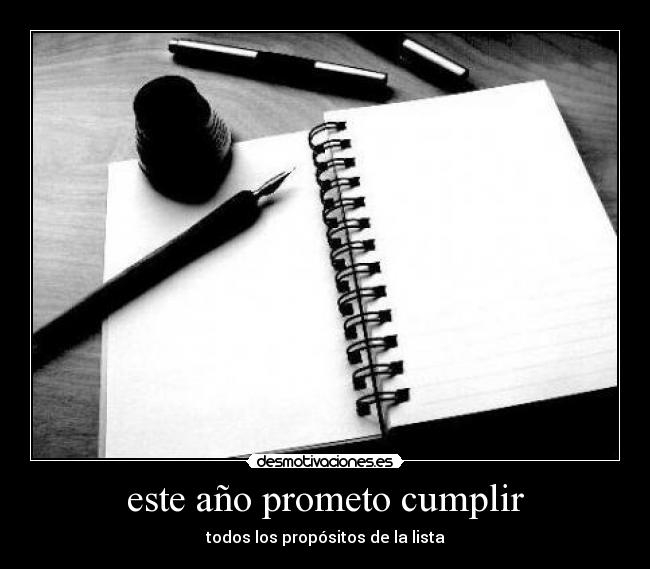 este año prometo cumplir -