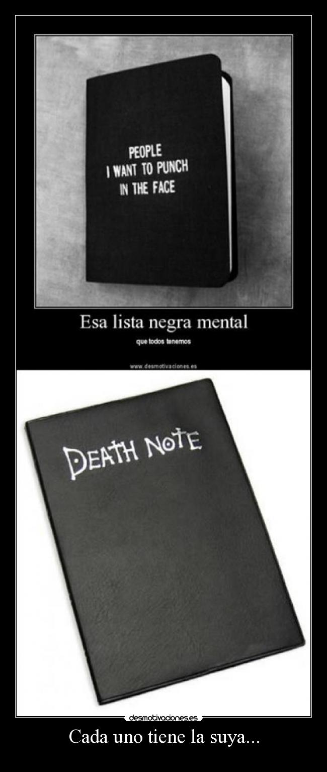 Cada uno tiene la suya... - 