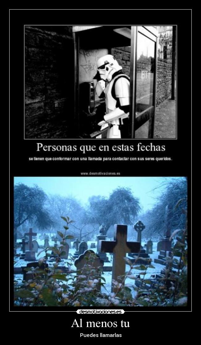 Al menos tu - Puedes llamarlas