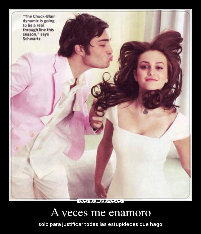 A veces me enamoro -