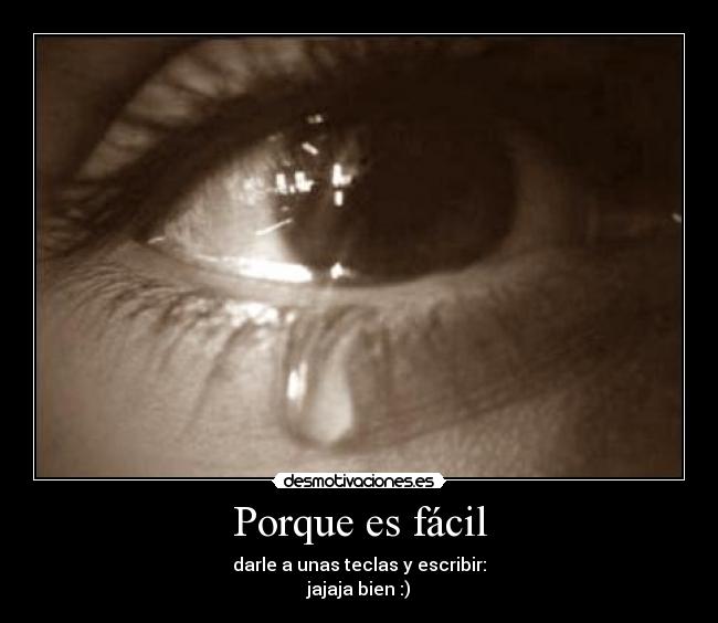 Porque es fácil - darle a unas teclas y escribir:
jajaja bien :)