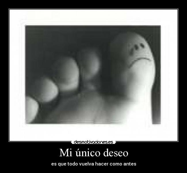 Mi único deseo -