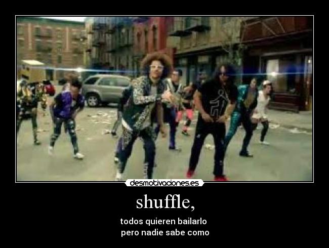 shuffle, -