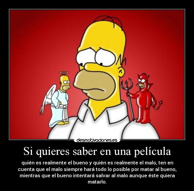 Si quieres saber en una película -